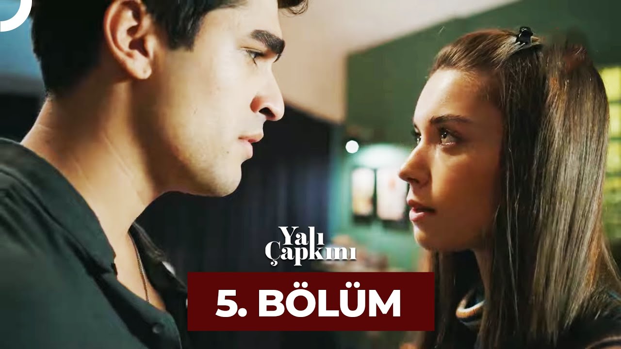 Yalı Çapkını Episode 5 With English Subtitles