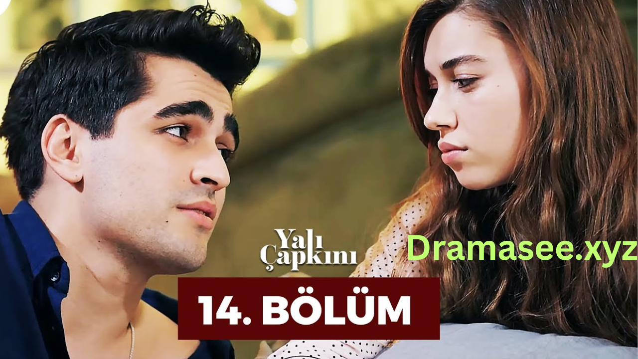Yalı Çapkını Episode 14 With English Subtitles