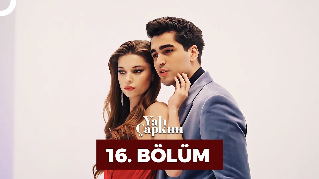 Yalı Çapkını Episode 16 With English Subtitles